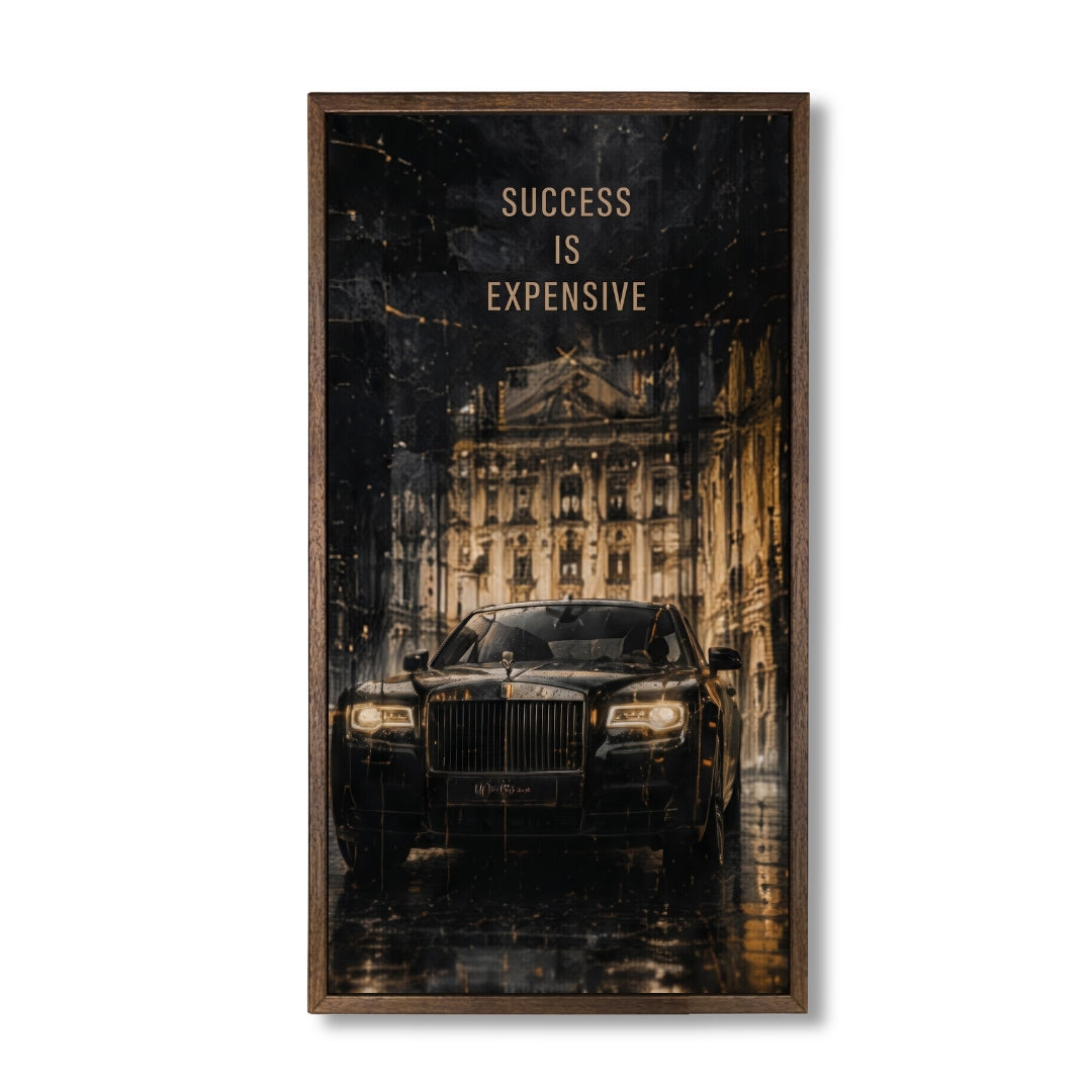 Success is expensive