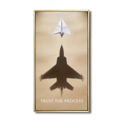 Trust the process