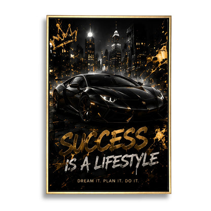 Success Is a Lifestyle