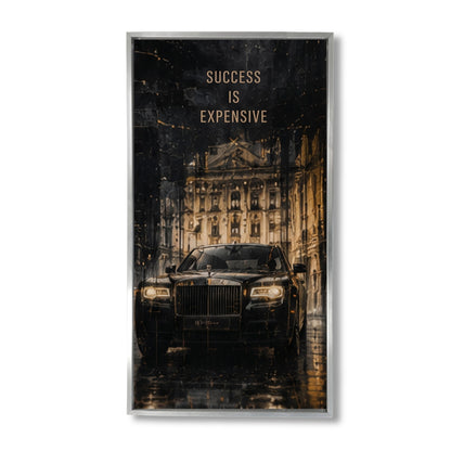 Success is expensive
