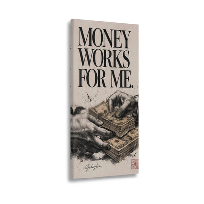Money works for me